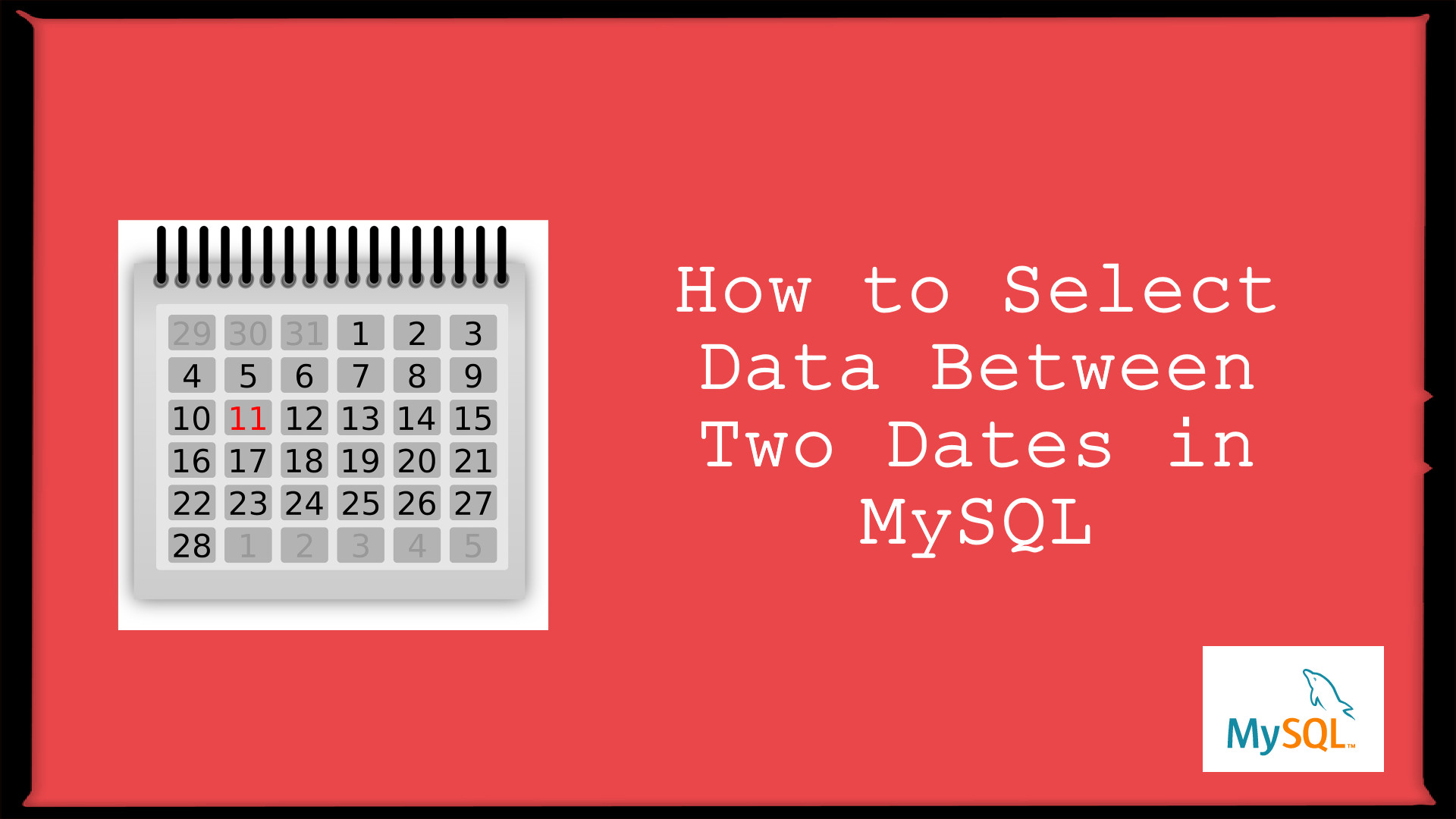 select data between two dates in mysql