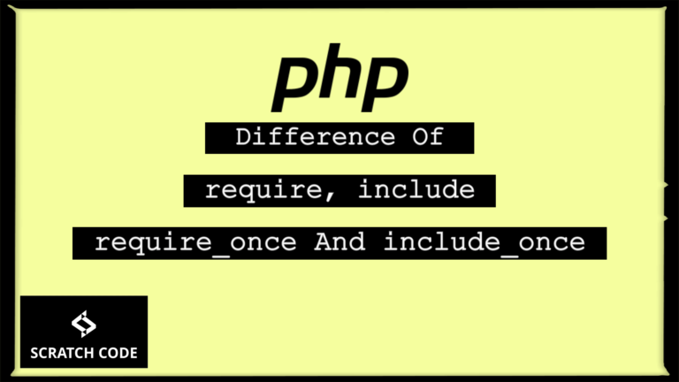 require, include, require_once and include_once