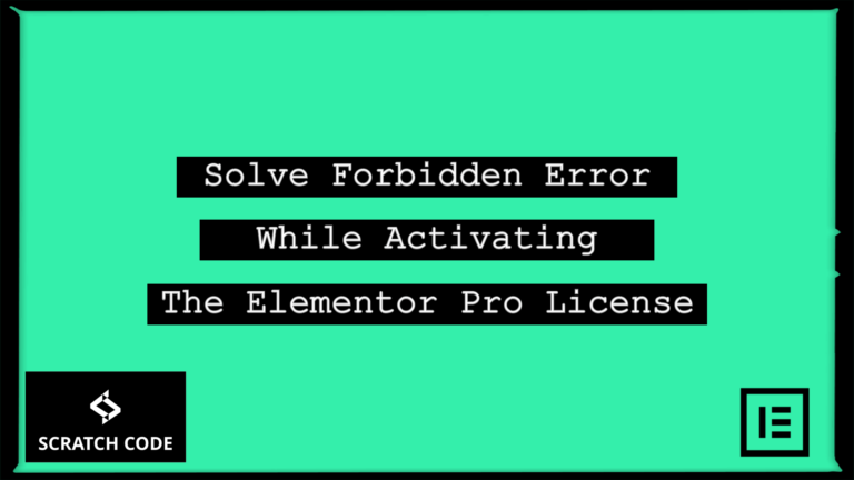 forbidden error while activating elementor pro license