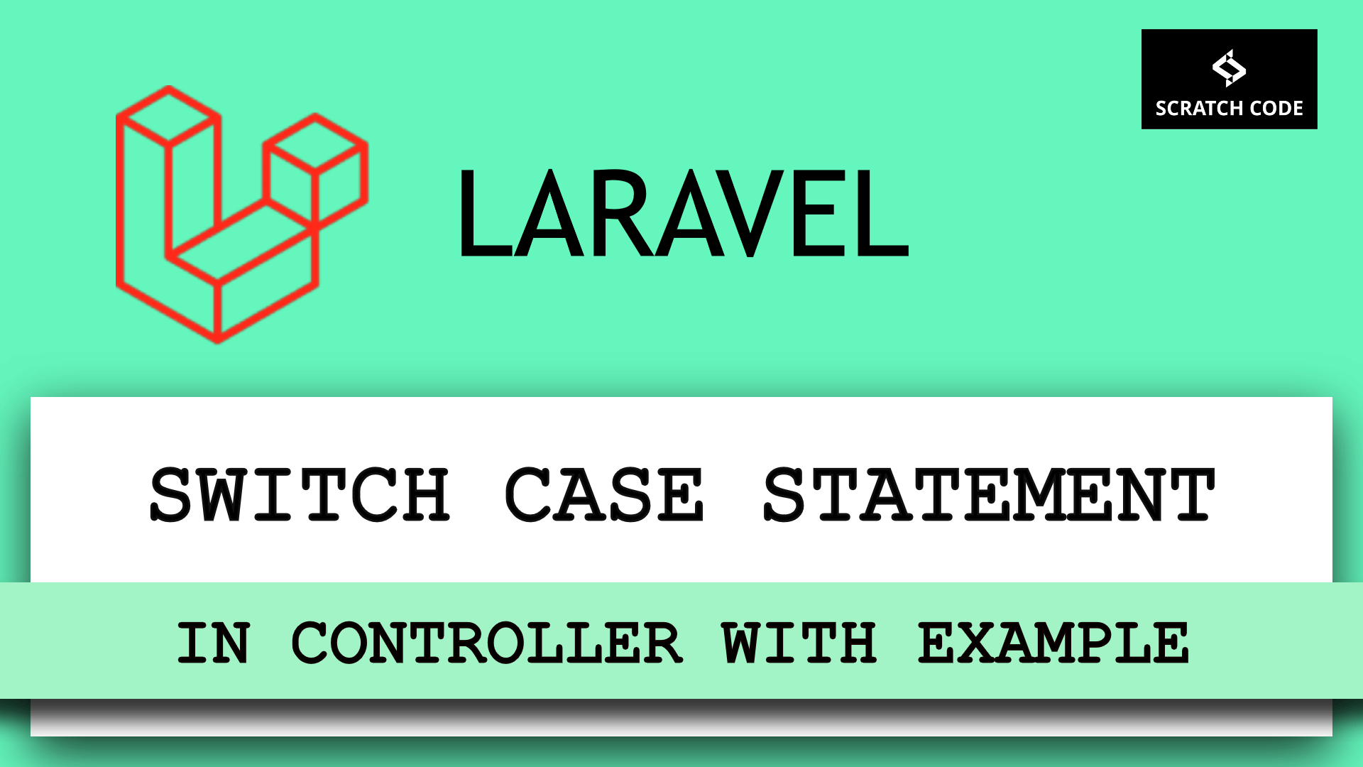laravel switch case statement in controller with example