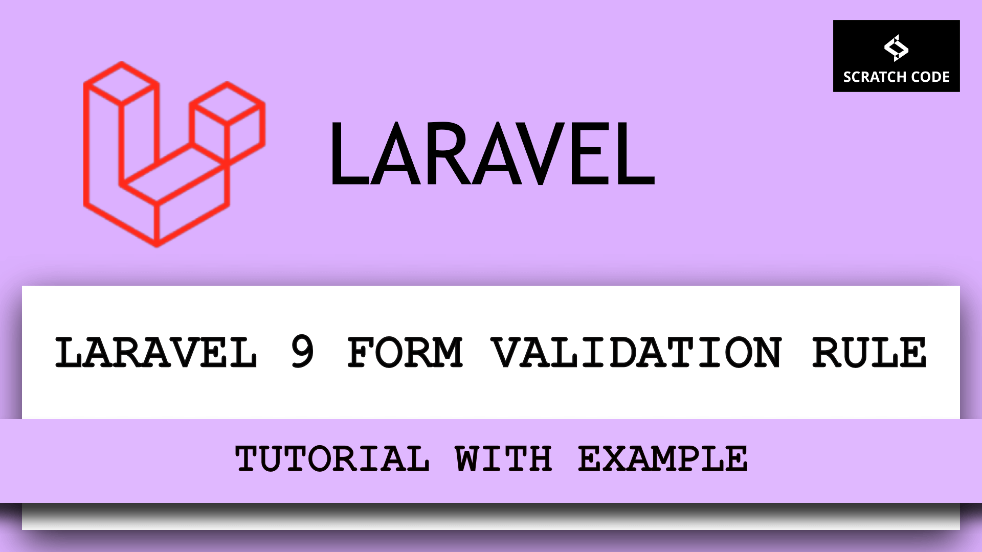 Laravel 9 validation form rule tutorial with example