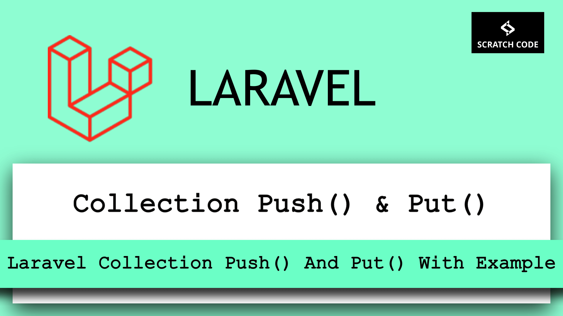 laravel collection push and put with example