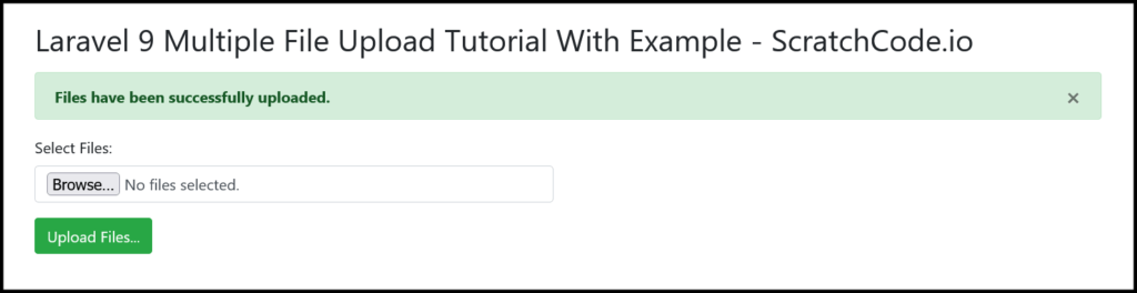 laravel 9 multiple file upload example form tutorial success message