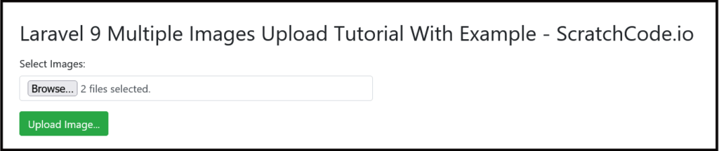 laravel 9 multiple images upload tutorial with example