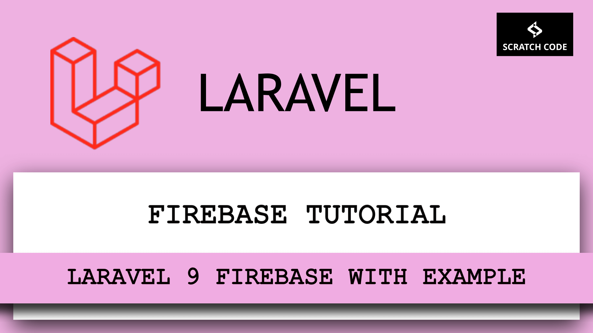laravel firebase tutorial with example